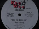 LES FEMMES Yes, You Thrill Me KEE WEE 12