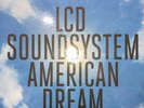 LCD Soundsystem - American Dream NEW Sealed Vinyl LP Album 2017 8898545611