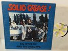 LP c1972 Recorded Live Big Wheelie And The Hubcaps Solid Grease Local Band