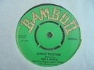 Bob & Marcia - Always Together c/w Desperate Lover 1970 UK 45 BAMBOO ROCKSTEADY