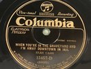 Elry Cash - When You're In The Graveyard And I'm Away 78 RPM - Columbia 15457-D