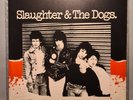 SLAUGHTER & THE DOGS-Where Have All The Boot Boys Gone 12