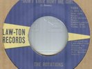 THE ROTATIONS**DON'T EVER HURT ME GIRL**SOUL**THE LAW-TON  LABEL**LISTEN