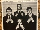 1980s Beatles MINT Leave My Kitten Alone 7