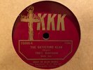 100% Americans – KKK 75006 – Gathering Klan  RARE KKK  78rpm    HISTORY