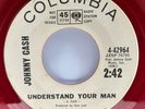 Johnny Cash: Understand Your Man 45 Red Vinyl PROMO 1964 Country Folk Rock