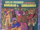 Willie Rosario & His Orchestra - Boogallo & Guaguanco LP 1968 ATCO Rare Latin