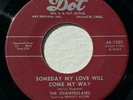 CHANTECLAIRS: SOMEDAY MY LOVE WILL COME MY WAY 1954 RARE DOO-WOP GROUP 45rpm