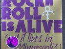 PRINCE ROCK N ROLL IS ALIVE & IT LIVES IN MINNEAPOLIS - 7