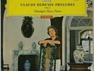 MONIQUE HAAS DEBUSSY PRELUDES VOL.1 DGG ED.1 RED STEREO TULIP SLPM 138831 NM
