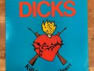 DICKS Kill from the Heart LP 1983 1st Pressing SST 017 Vinyl w/ INSERT RARE