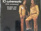 RICHIE RAY & BOBBY CRUZ - 10th Aniversary - **(LP NUEVO)**- VAYA Records 1975
