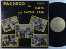 PACHECO His Flute & Latin Jam LP on Fania mono