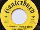 Northern Soul 45 The Tempos (Countdown) Here I Come Canterbury Lbl.ORIGINAL