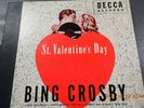 78 Bing Crosby St. Valentines Day Decca Box Set ? A-621 I Love You Truly And I