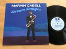 Marvin Cabell - Dream Images LP ILM Productions Private Jazz Funk O'Donel Levy