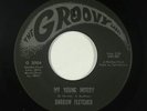 Northern Soul 45 - Darrow Fletcher - My Young Misery - Groovy - mp3