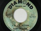 Northern Soul 45 - Ruby Winters - I Want Action/Better - Diamond - mp3