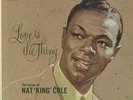 Love Is the Thing by Nat King Cole (180g Vinyl 2LP-45rpm ), Analogue Productions