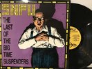 SNFU – The Last Of The Big Time Suspenders LP 1991 Cargo Records – CAR 011 EX/EX