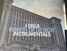 J Dilla – Rebirth Of Detroit Instrumentals 2LP NM see desc RDR004