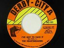 Northern/Sweet Soul 45 - Heartbreakers - I've Got To Face It - Derby-City - VG+