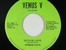 Sweet Soul 45 - Herman Davis - Gotta Be Loved - Venus V - VG+ mp3