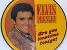 ELVIS PRESLEY are you lonesome tonight (picture disc) LP EX, AR 30090, vinyl,