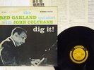 RED GARLAND,JOHN COLTRANE DIG IT PRESTIGE SMJ-6550 JAPAN VINYL LP