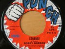 Dobby Dobson 'Strange / Your New Love' 1969 Pama Punch UK Reggae Rocksteady 45