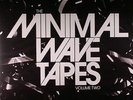 VARIOUS - Minimal Wave Tapes Volume Two - Vinyl (gatefold 2xLP)
