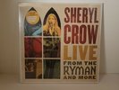 SHERYL CROW: LIVE FROM THE RYMAN AND MORE 4LP Vinyl Records Gatefold