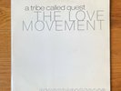 A Tribe Called Quest - The Love Movement OG pressing VG++