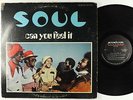 SOUL - Can You Feel It LP - Musicor