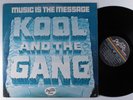KOOL & THE GANG Music Is The Message DE-LITE LP