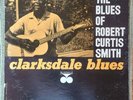 ROBERT CURTIS SMITH Clarksdale Blues PRESTIGE BLUESVILLE 1064 RVG LP VG+
