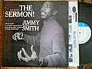 JIMMY SMITH / The Sermon / BLUE NOTE 4011 (US) / 43 West 61st St., New York 23