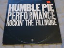 HUMBLE PIE PERFORMANCE ROCKIN' THE FILLMORE EXCELLENT 1ST UK PRESS AMLH 63506