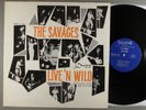 The Savages  Live 'N Wild     ORIGINAL   Garage