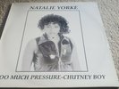 NATALIE YORKE - TOO MUCH PRESSURE / CHUTNEY BOY 12