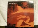 RARE ORIGINAL PRESSING SLOWDIVE JUST FOR A DAY