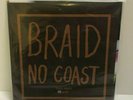 BRAID No Coast -12' 33 RPM Vinyl Record TOUR PRESS 153/200  Ships Immediately
