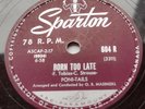 CANADA  THE PONI-TAILS Born Too Late / Come On Joey, Dance 1958 SPARTON 78