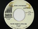 Doo-Wop 45 - Roger & The Travelers - You're Daddy's Little Girl - Ember - mp3