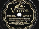 Victor #23018: Bix Beiderbecke O.-Deep Down South/Joe Venuti-Wasting My Love V+