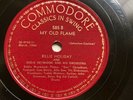 BILLIE HOLIDAY + EDDIE HEYWOOD'S ORCHESTRA - ‘MY OLD FLAME' COMMODORE 78 E+