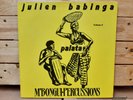 JULIEN BABINGA & PALATA mbongui percussions vol 3 AFRO COSMIC DISCO KILLER