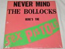 Never Mind the Bollocks here’s the SEX PISTOLS   LP Record Warner Bros. BSK 3147