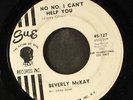 BEVERLY MCKAY: he'll never change / no no, i can't help you SUE 7