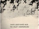 LP The Velvet Underground White Light / White Heat NEAR MINT Verve/Polydor